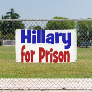 Hillary for Prison red & blue Banner