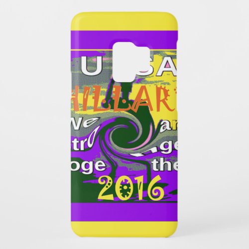 Hillary For USA President We are Stronger Together Case_Mate Samsung Galaxy S9 Case