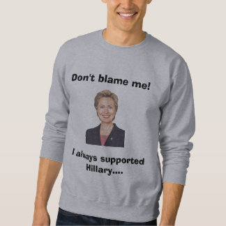 Hillary Forever Sweatshirt