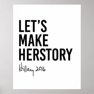 Hillary - Let's Make Herstory - Poster