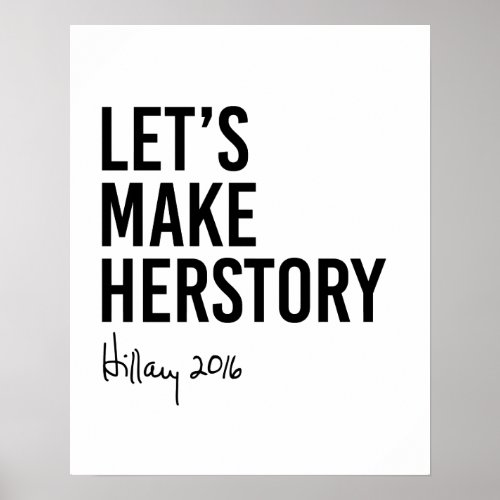 Hillary _ Lets Make Herstory _ Poster