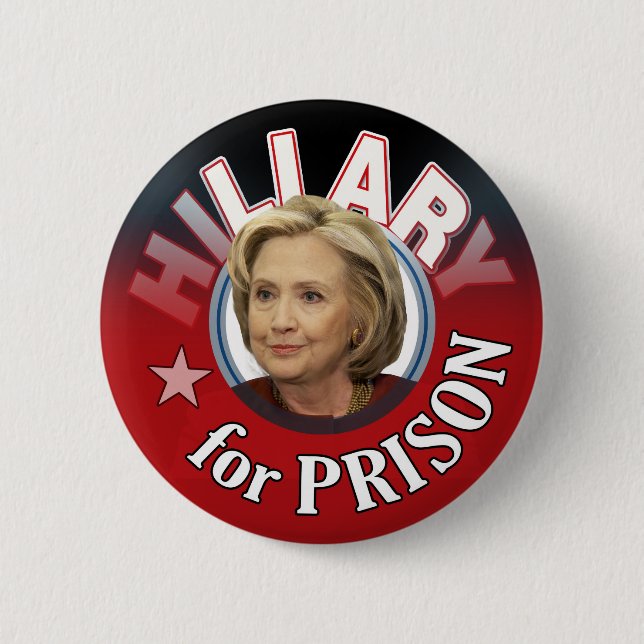 Hillary Liar for Prison Pinback Button (Front)