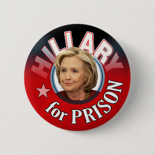 Hillary Liar for Prison Pinback Button