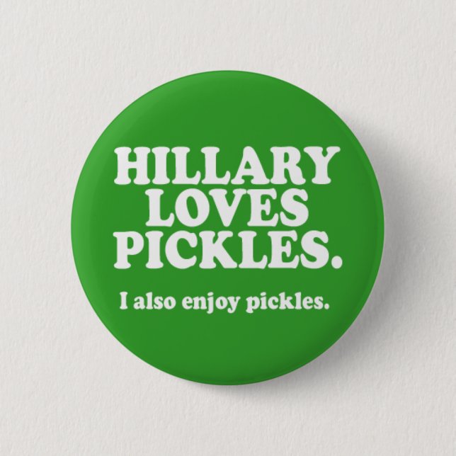 Hillary Loves Pickes V2 Button (Front)