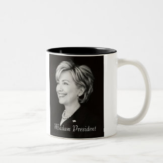 Hillary Madam President Mug