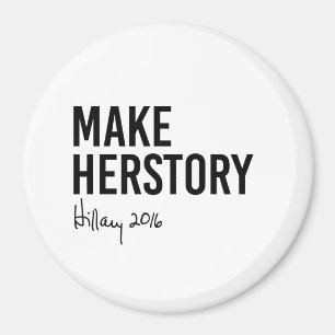 Hillary - Make Herstory - Magnet