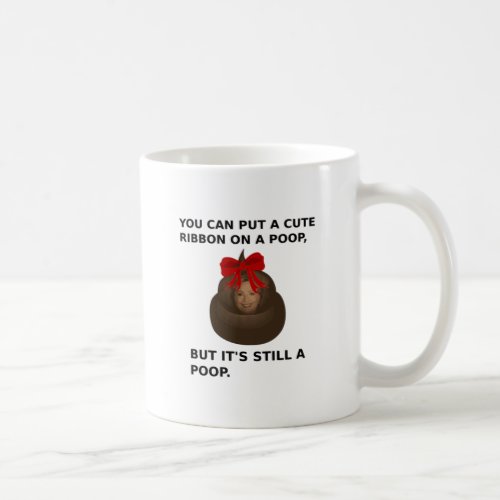 Hillary Poop Coffee Mug