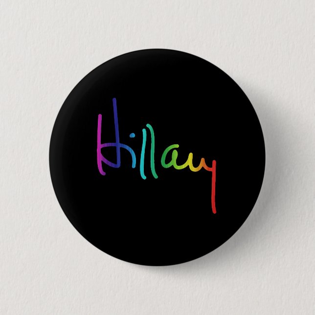 Hillary Pride Rainbow -.png Button (Front)