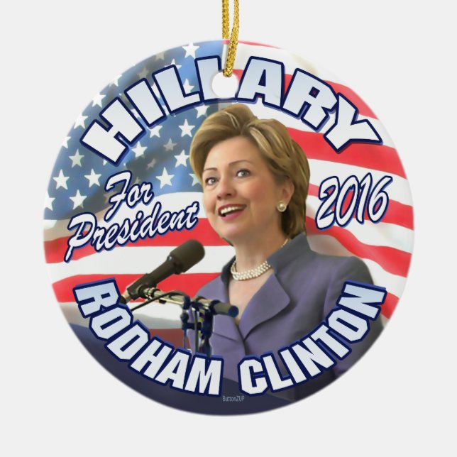 Hillary Rodham Clinton 2016 Ceramic Ornament (Front)