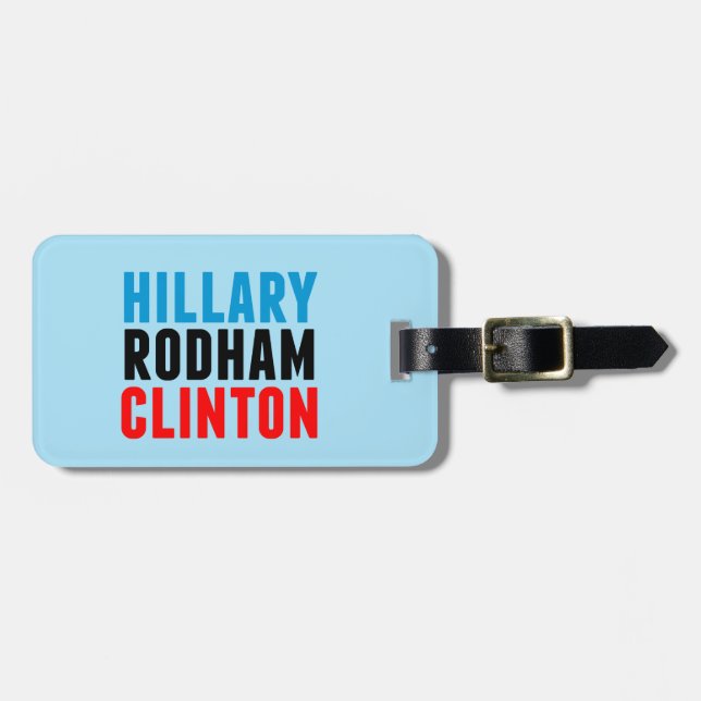 Hillary Rodham Clinton Luggage Tag (Front Horizontal)