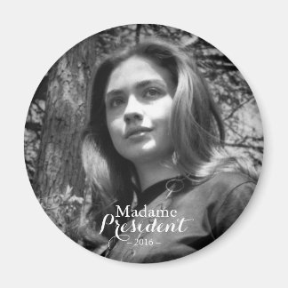 Hillary Rodham Clinton Madame President Magnet