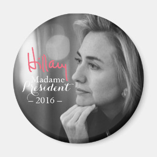 Hillary Rodham Clinton Madame President Magnet