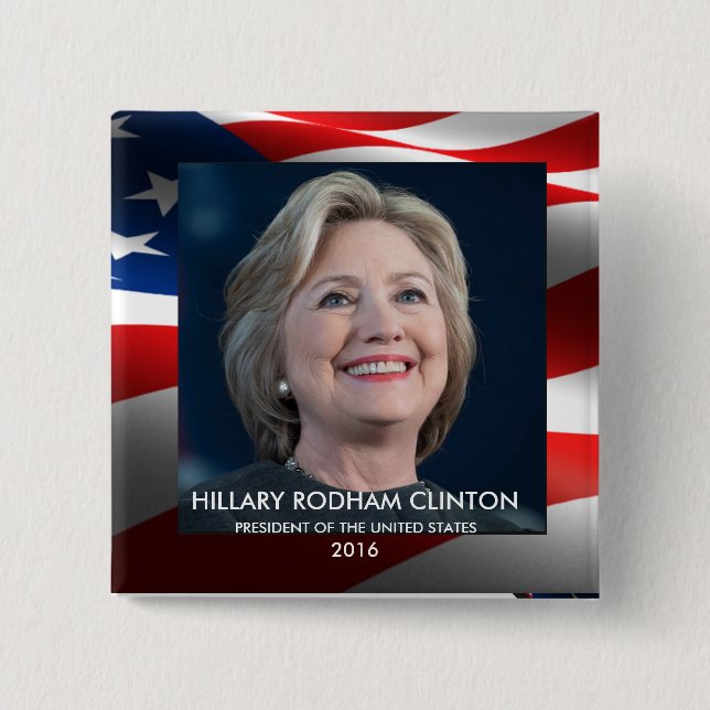 Hillary Rodham Clinton President of the USA 2016 Button (Front)