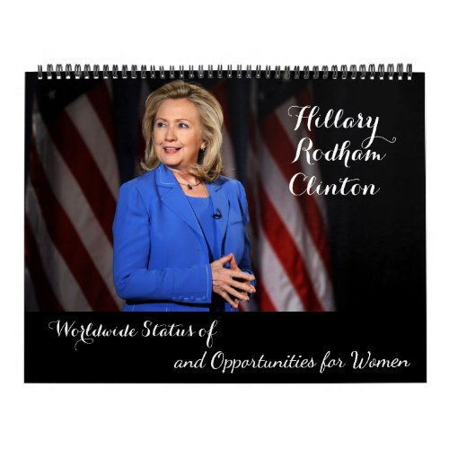 Hillary Rodham Clinton Worldwide Status of Women Calendar