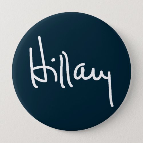 Hillary Signature Campaign Buttons