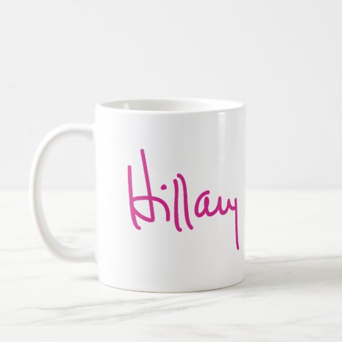 Hillary Signature Mugs