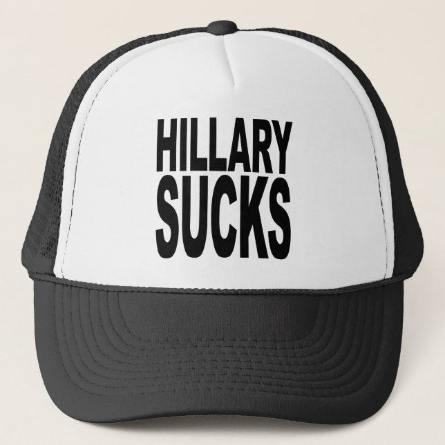 Hillary Sucks Trucker Hat (Front)
