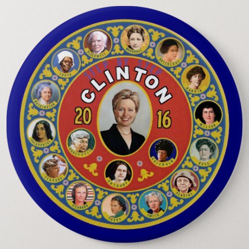 Hillary The First Woman President Button
