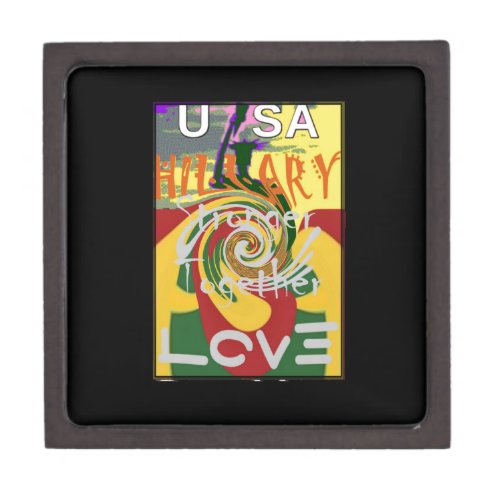 Hillary USA Stronger Together Rasta Color One Love Keepsake Box