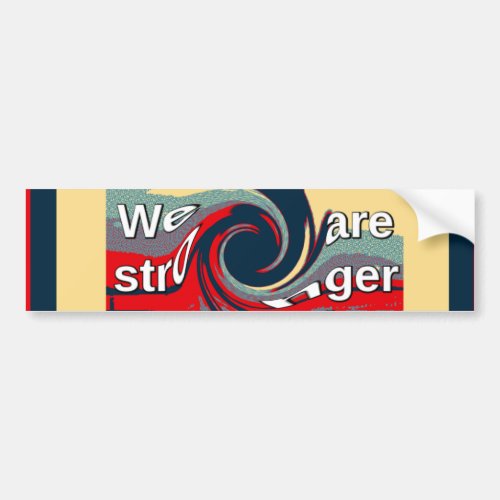 Hillary USA we are stronger together Bumper Sticker