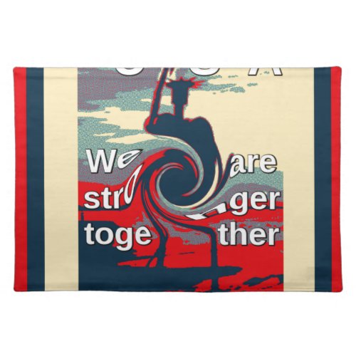 Hillary USA we are stronger together Placemat