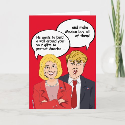 Hillary vs Trump Birthday Card _ A wall around you