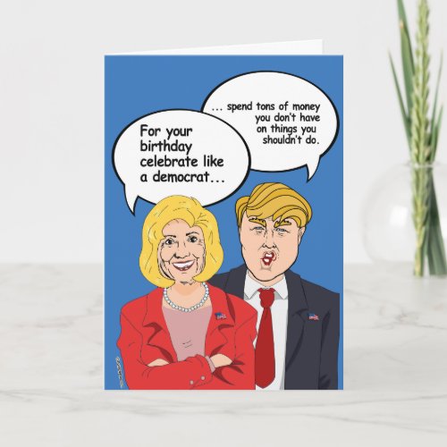 Hillary vs Trump Birthday Card _ Celebrate Like a 