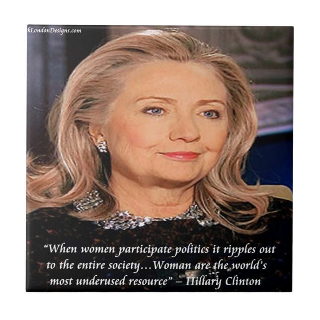 Hillary Women Resource Quote Ceramic Tile (Front)