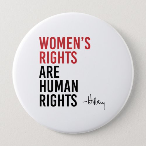 Hillary _ Womens Rights are Human Rights _ Button