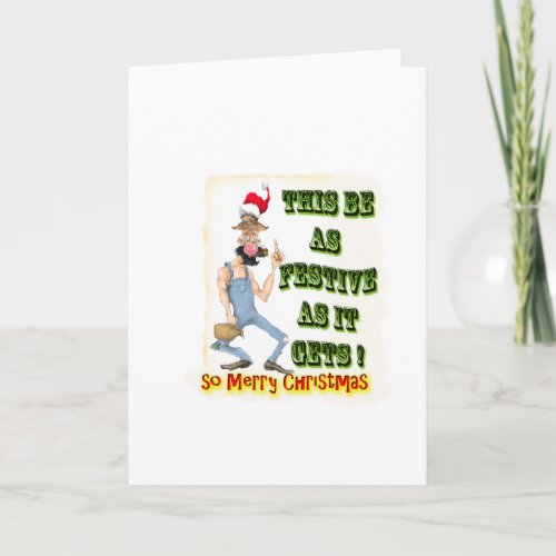 Hillbilly Festive as it gets Holiday Card