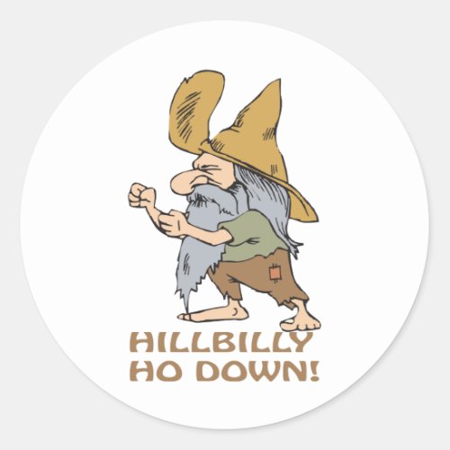 HillBilly Ho Down Classic Round Sticker