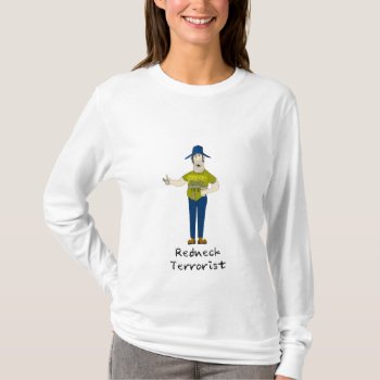 Hillbilly Humor T-shirt by ChiaPetRescue at Zazzle
