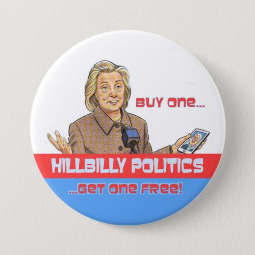 HillBilly Politics Pinback Button