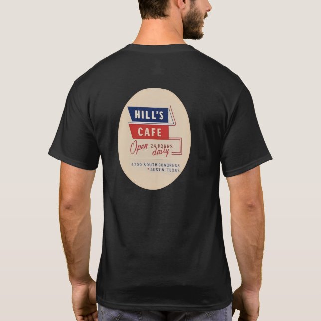 Hills Cafe  T-Shirt (Back)