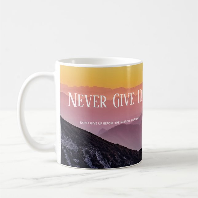 Hills Scenery Rainbow colors Motivation Quote Coffee Mug (Left)