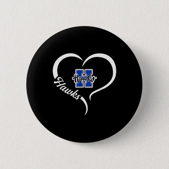 Hillsboro Hawks Logo Half Heart Slogan Hs  Button (Front)