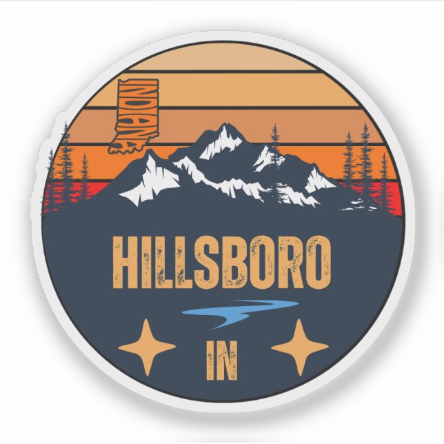 Hillsboro, Indiana Sticker (Front)