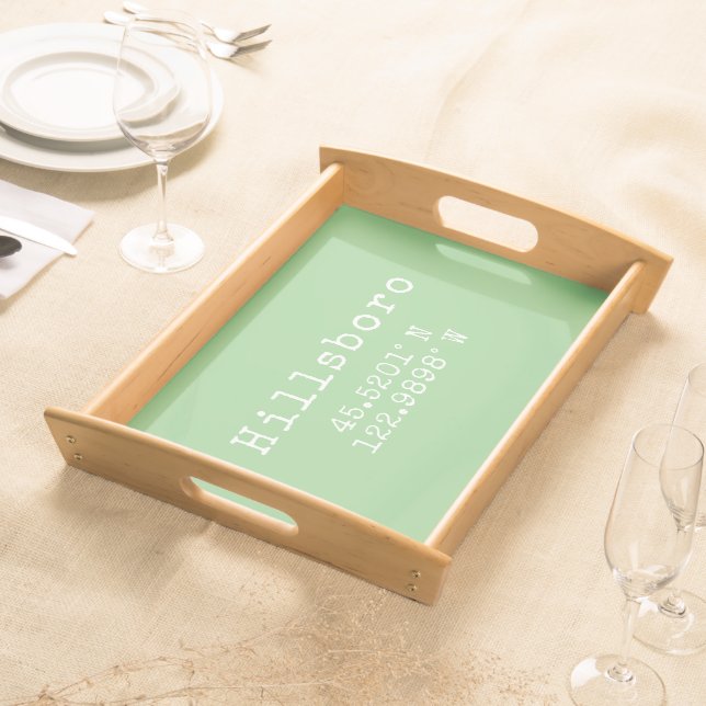 Hillsboro Oregon Latitude Longitude  Serving Tray (Front)
