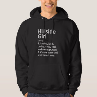 Hillside Girl Il Illinois Funny City Home Roots Hoodie