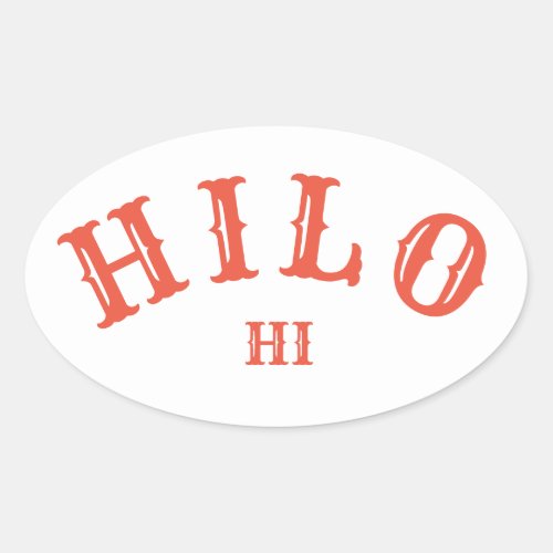 Hilo HawaiÊi Oval Sticker