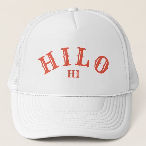 Hilo HawaiÊi Trucker Hat