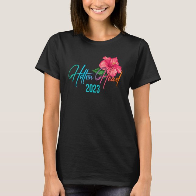 Hilton Head from Tropical   Carolina Beach Luau Pa T-Shirt (Front)