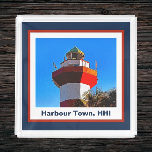 Hilton Head Island Harbour Town Lighthouse Acrylic Tray