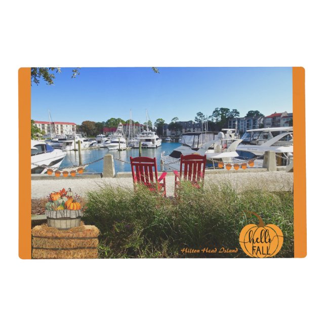 Hilton Head Island Harbour Town Marina Hello Fall Placemat (Front)