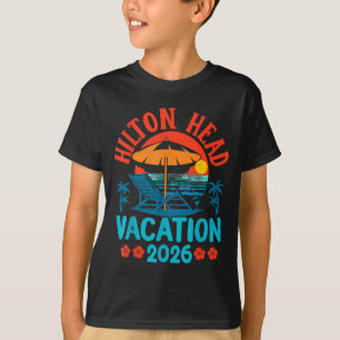 Hilton Head South Carolina 2026 Family Vacation Be T-Shirt