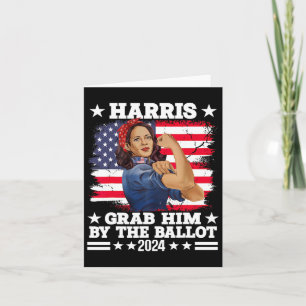 Him By The Ballot Kamala 2024 Funny Harris Electio Card