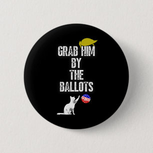 Him By The Polls Kamala Harris 47 47th President U Button