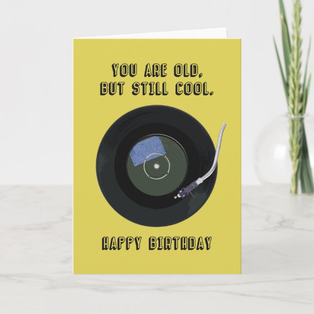 Him Modern Still Cool Vinyl Record Birthday Card (Front)