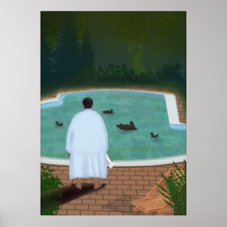 Him with those ducks poster