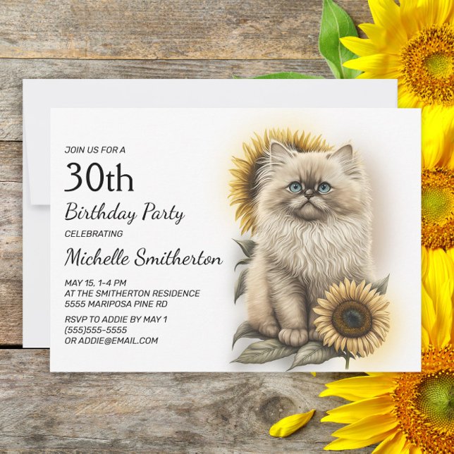 Himalayan Kitten Cat Sunflowers 30th Birthday Invitation (Creator Uploaded)